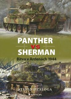 Panther vs Sherman, Bitva v Ardenách 1944 - Grada - Steven J. Zaloga