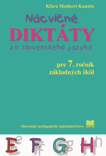 Nácvičné diktáty zo slovenského jazyka pre 7. ročník ZŠ