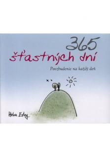 365 šťastných dní (Povzbudenie na každý deň)
