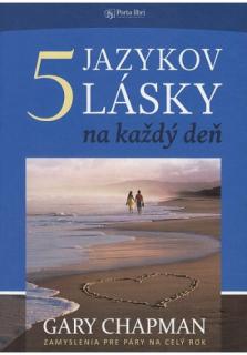 5 jazykov lásky na každý deň (Zamyslenia na každý deň)