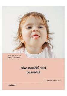 Ako naučiť deti pravidlá