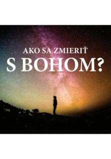 Ako sa zmieriť s Bohom?