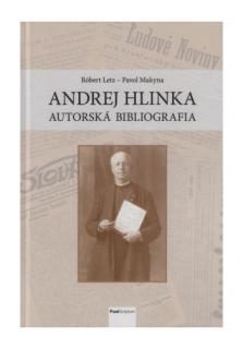 Andrej Hlinka - autorská bibliografia