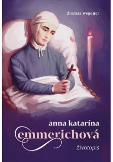 Anna Katarína Emmerichová - životopis