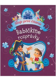 Babičkine rozprávky / REBO (Moje prvé čítanie)