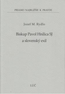 Biskup Pavol Hnilica SJ a slovenský exil (48) (48)