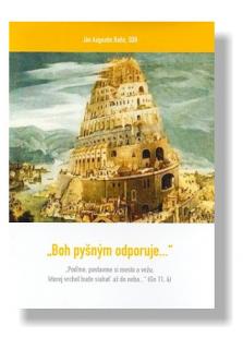 Boh pyšným odporuje...