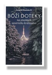 Boží doteky (na stezkách severního království)