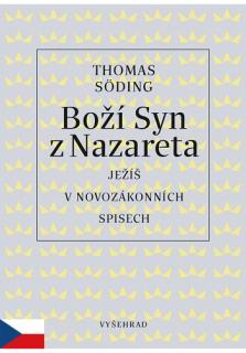 Boží Syn z Nazareta (Ježíš v novozákonních spisech)