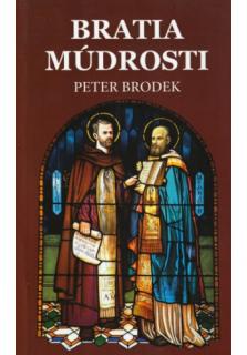 Bratia múdrosti (Cyrilo-metodské fragmenty)