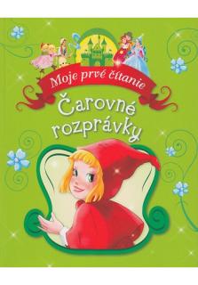 Čarovné rozprávky / REBO (Moje prvé čítanie)