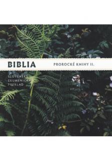 CD - BIBLIA - Prorocké knihy II. (Slovenský ekumenický preklad)