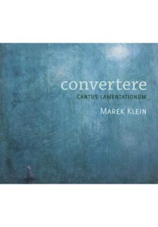 CD - Convertere (Cantus Lamentationum)