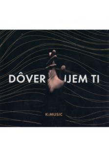 CD - Dôverujem ti