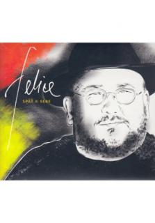 CD - FELICE späť k sebe
