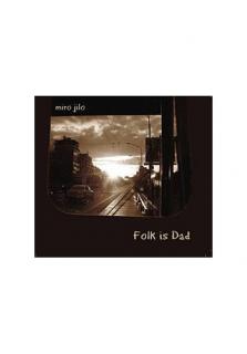 CD - Folk is Dad