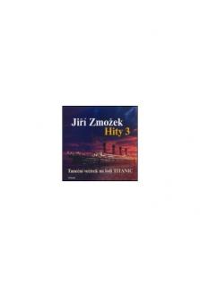 CD - Hity 3. / Taneční večírek na lodi TITANIC