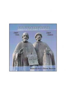 CD - Impulzy pre život (Svatí Cyril a Metod)