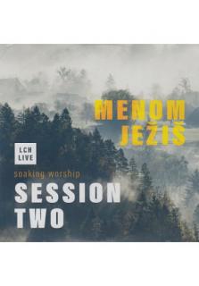 CD - Menom Ježiš / Session Two (soaking worship)