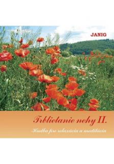 CD - Trblietanie nehy 2. (Hudba pre relaxáciu a meditáciu)