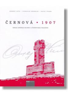 Černová • 1907 (Odkaz Andreja Hlinku a Černovskej tragédie)