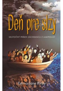 Deň pre slzy (Skutočný príbeh záchrancu z Lampedusy)