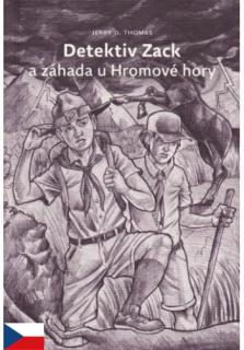 Detektiv Zack a záhada u Hromové hory