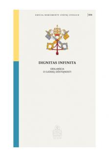 Dignitas infinita / DSS. 104 (Deklarácia o ľudskej dôstojnosti)