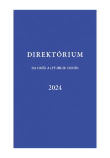 Direktórium 2024 (na omše a liturgiu hodín)