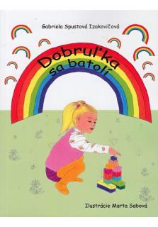 Dobruľka sa batoli