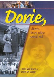 Dorie, dievča ktoré nikto nemal rád