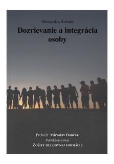 Dozrievanie a integrácia osoby