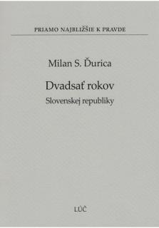 Dvadsať rokov Slovenskej republiky (30)