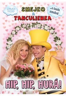 DVD - Hip, Hip, Hurá! (...a bude svadba!)