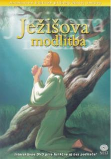 DVD - Ježišova modlitba (NZ22) (Animované biblické príbehy Novej zmluvy)