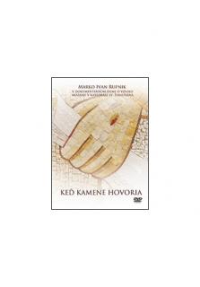DVD - Keď kamene hovoria