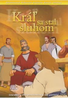 DVD - Kráľ sa stal sluhom (NZ21) (Animované biblické príbehy Novej zmluvy)