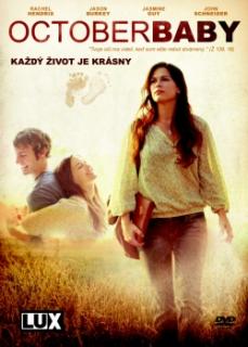 DVD - October Baby (Každý život je krásny)