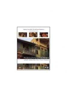 DVD - Posolstvo Soufanieh (Príbeh sýrskej vizionárky Marny Nazzour)