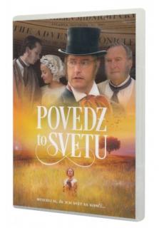 DVD - Povedz to svetu (Mysleli si, že ich svet sa končí…)