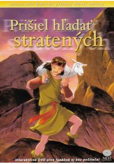 DVD - Prišiel hľadať stratených (NZ14) (Animované biblické príbehy Novej zmluvy)