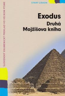 Exodus, Druhá Mojžišova kniha (Slovenský ekumenický preklad vo veľkom písme)
