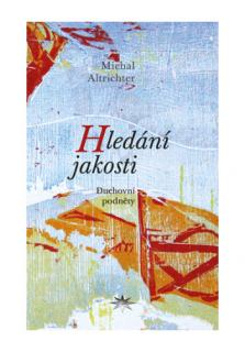 Hledání jakosti (Duchovní podněty)