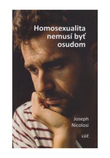 Homosexualita nemusí byť osudom (Terapeutické rozhovory)