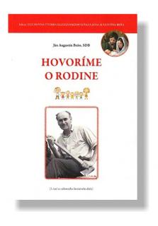 Hovoríme o rodine (3. časť zo súhrnného literárneho diela)