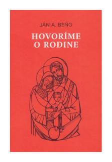 Hovoríme o rodine (4. vydanie) (Štvrté revidované vydanie)