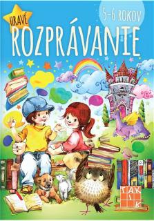 Hravé rozprávanie 5-6 rokov