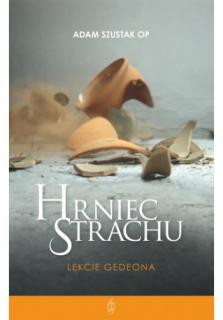 Hrniec strachu (Lekcie Gedeona)