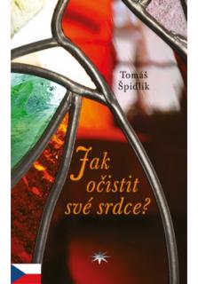 Jak očistit své srdce?