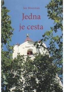Jedna je cesta